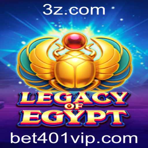 Descubra o Fascinante Mundo de LegacyOfEgypt com a Estratégia Bet401